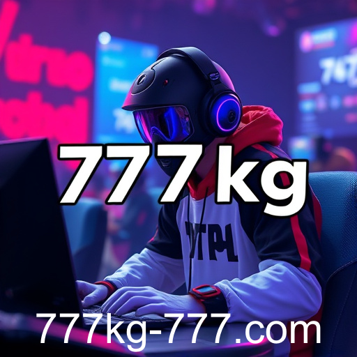 A Revolução do eSports: Como '777kg' Está Moldando o Futuro dos Jogos